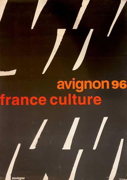null D'après Pierre SOULAGES (1919)

"Avignon 96 - France culture"

Sérigraphie,...