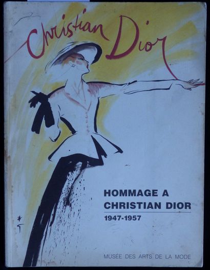 BEAUX ARTS, ARTS DECORATIFS DIOR Christian, 

HOMMAGE À CHRISTIAN DIOR, 1947-1957,...
