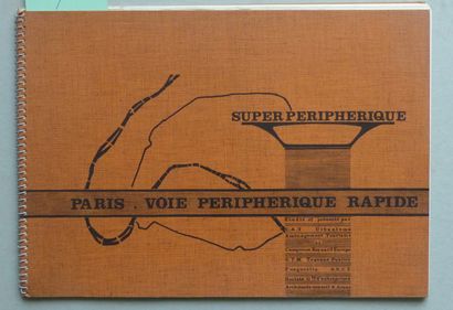 TECHNIQUE, ARCHITECTURE PARIS VOIE PERIPHERIQUE RAPIDE, SUPER PERIPHERIQUE 1974,...