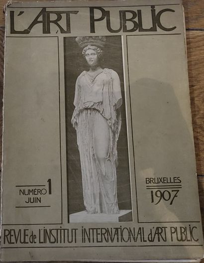 BEAUX ARTS, ARTS DECORATIFS L'Art Public, 

numéro 1, 1er juin 1907, Revue Internationale...