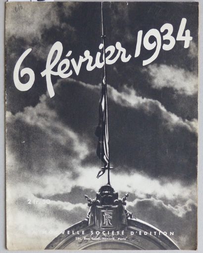 HISTOIRE, POLITIQUE, IDEOLOGIES 6 FÉVRIER 1934. La Nouvelle Société d’Édition, 1934....