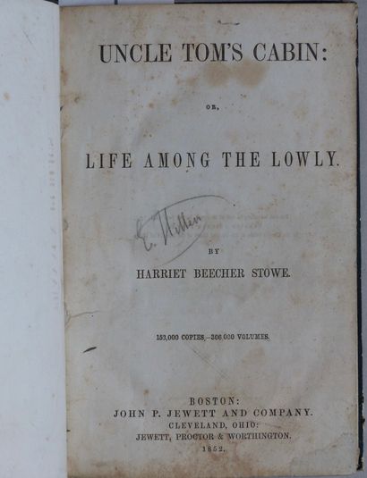 Enfantina BEECHER STOWE Harriet, 

UNCLE TOM’S CABIN : OR, LIFE AMONG THE LOWLY.

130,000...