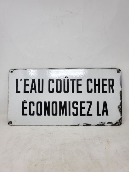null 
Lot of enamelled plates including:

- "L'eau coute cher...", Laborde, 20th...