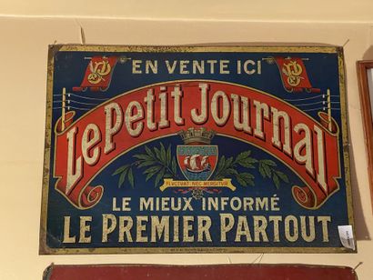 null Lot of four enameled plates including:

- three enameled plates "Le Petit Journal",...