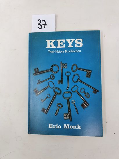 livre en anglais Eric Monk
"Keys, their history and collection", Shire publications...