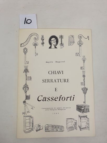 livre en italien Angelo Maggioni
"Chiavi Serrature e casseforti", 1989
