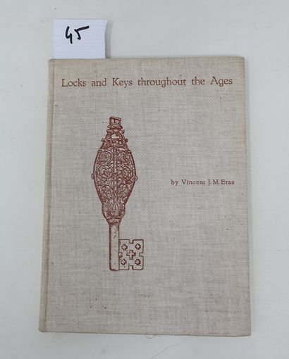 livre en anglais Vincent J.M.Eras
"Locks and keys throughout the ages", USA, 195...