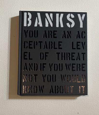 Banksy BANKSY 
"You are acceptable level of Threat..."
Book, black hardback, UK,...
