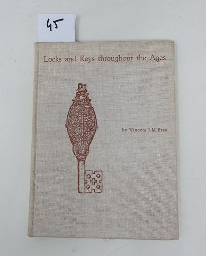 Livres Vincent J.M.Eras
"Locks and keys throughout the ages", USA, 1957