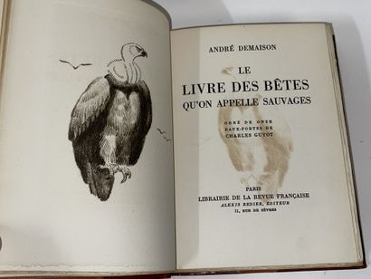 null A DEMAISON "Le Livre des bêtes qu'on appelle sauvages", Ad Alexius redier, Libr....