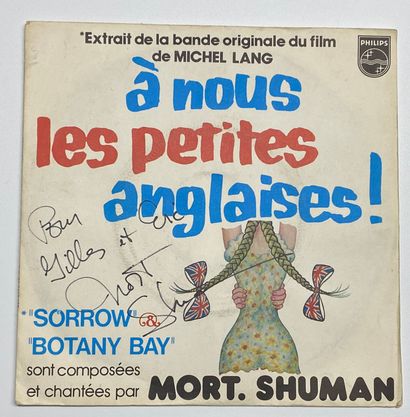 BOF Un disque 45T - BOF "A nous les petites anglaises"
Dédicacé par Mort Shuman
VG+;...