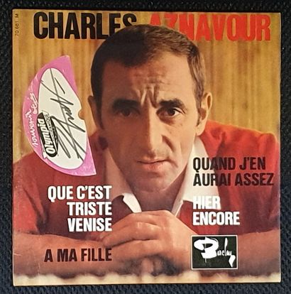 Chanson française Un disque EP - Charles Aznavour
Etiquette Olympia dédicacée par...