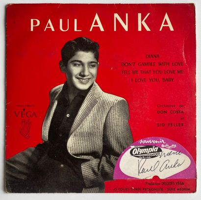 Chanson française Un disque 45T - Paul Anka
Etiquette Olympia dédicacée par l'artiste...