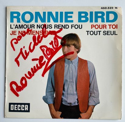 Chanson française Un disque Ep - Ronnie Bird (460.889)
Dédicacé par l'artiste 
EX;...