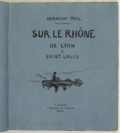 null René Georges HERMANN-PAUL (1874-1940) 

Un album de 51 gravures "Sur le Rhone,...
