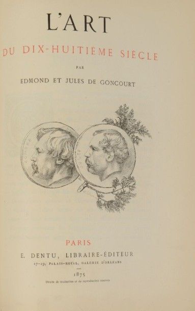 null GONCOURT (Edmond & Jules). Les Saint-Aubin. Paris, E. Dentu, 1859-1875. 11 titres...