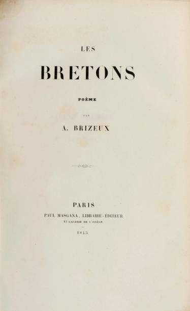 null 101 [BRETAGNE]. BRIZEUX (Auguste). Les Bretons. Paris, Paul Masgana,Libraire-Éditeur,...