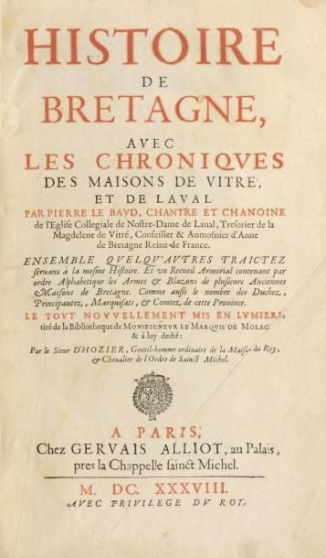 null 145 [BRETAGNE]. Le BAUD (Pierre) & HOZIER (Pierre d’). Histoire deBretagne,...