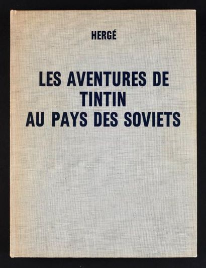 null Hergé. Tintin au pays des Soviets . Casterman, 1969. Tirage de tête numéroté...
