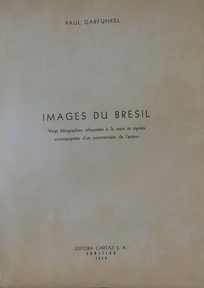 null Paul GARFUNKEL "Images du Brésil", album de 20 lithographies réhaussées à la...
