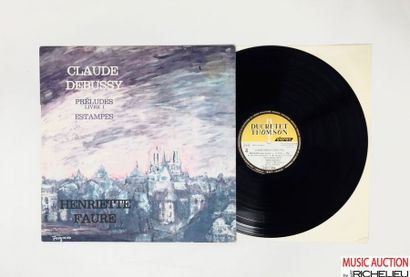 null Lot de 1x LP d'Henriette Faure, piano . Claude Debussy : préludes livre 1 estampes....