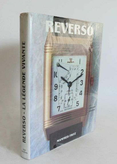 null FRITZ Manfred, Reverso, la légende vivante, Heidelberg, Braus, 1992. Un volume...