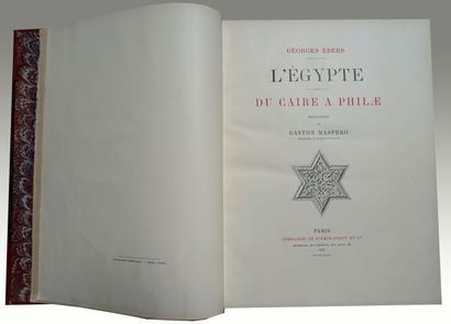 EBERS (Georges). Egypt from Cairo to Philæ....