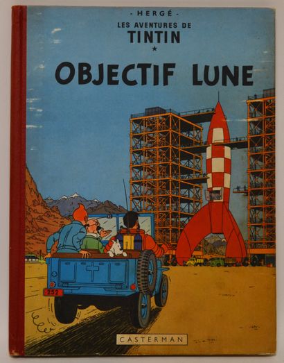 HERGE. Les aventures de Tintin. Objectif...