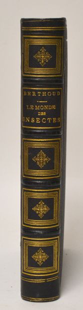  Samuel Henry BERTHOUD (1804-1891), LE MONDE DES INSECTES, Dessins de YAN DARGENT...
