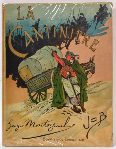 null Georges MONTORGUEIL-JOB. La cantinière. Cartonnage éditeur. Paris, Ancienne...