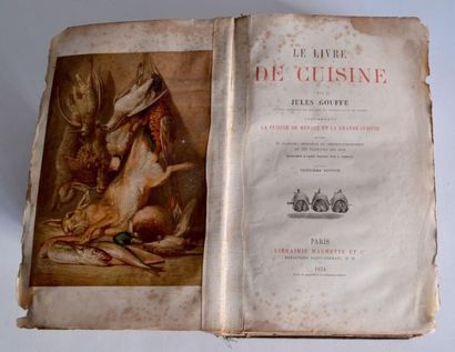 null GOUFFE Jules. Le livre de cuisine par Jules Gouffé comprenant la cuisine de...