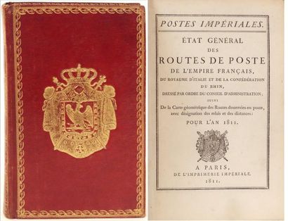 null [POSTES IMPERIALES]. Etat général des Route de Poste de l’Empire français, du...