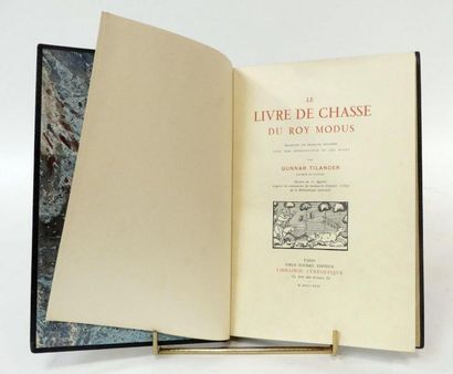 null TILANDER (Gunnar). Le Livre de Chasse du Roy Modus. Transcrit en français moderne...