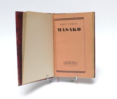 null YAMATA (Kikou). Masako. Roman. Paris, Librairie Stock, 1925. Un vol. in-12,...