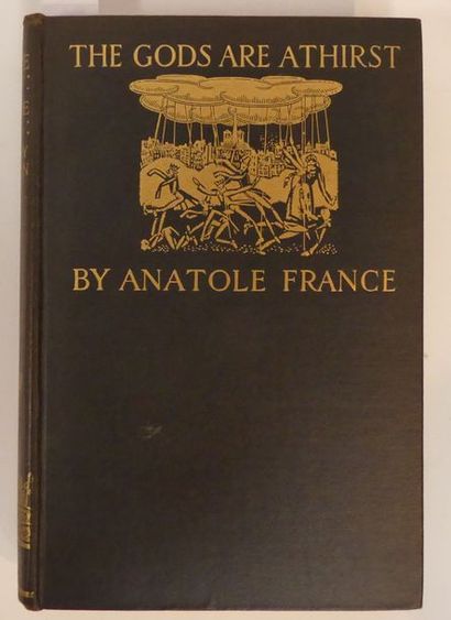 null FRANCE (Anatole). The Gods are athirst. Translated by Alfred Allinson, with...