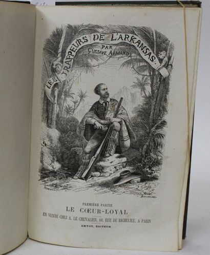null AIMARD (Gustave). Les Trappeurs de l’Arkansas. Paris, en vente chez A. Le Chevalier,...