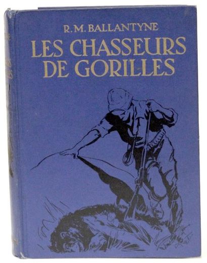 null BALLANTYNE (R.M.). Les Chasseurs de Gorilles. Texte français de Louis Postif...