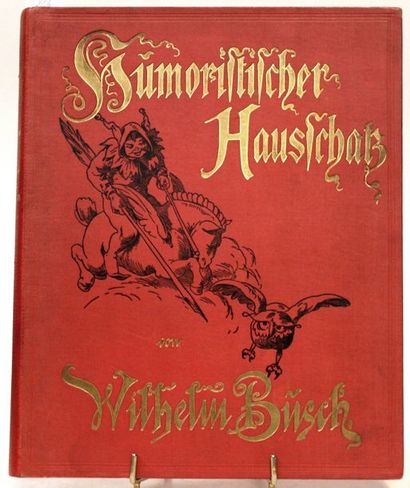 null BÜSCH (Wilhelm). Humoristischer Hausschatz. – Album. Zammlung der Belibtesten...