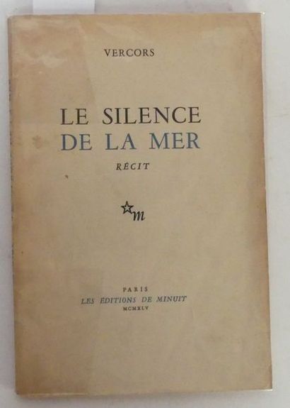 null VERCORS. Le Silence de la Mer. Récit. Paris, Editions de Minuit, avril 1945....