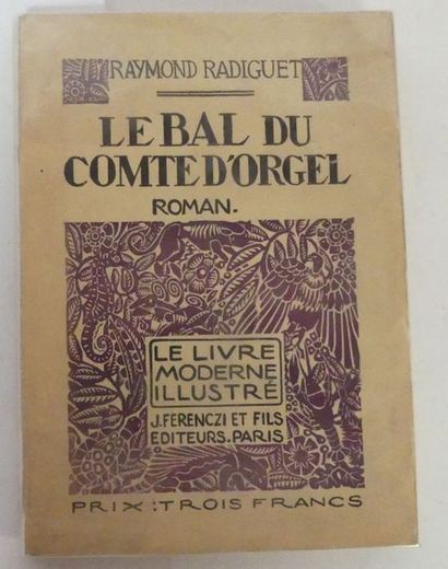 null RADIGUET. Le Bal du Comte d’Orgel. Roman. Bois de P. François. Paris, Ferenczi,...