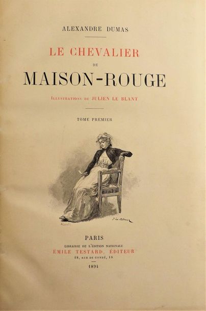 null DUMAS (Alexandre). LE CHEVALIER DE MAISON-ROUGE. Paris, Émile Testard, 1894....