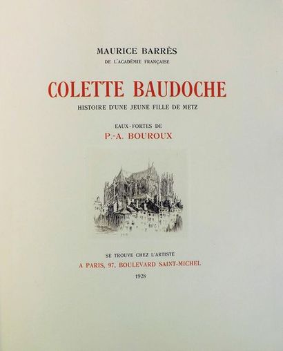 null BOUROUX (P.A.) (1878-1967). 
BARRÈS (M). COLETTE BAUDOCHE. Paris, se trouve...