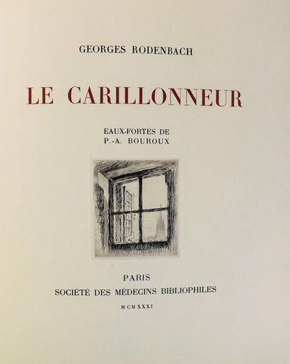 null BOUROUX (P.A.). 
RODENBACH (G). LE CARILLONNEUR. Paris, Société des Médecins...