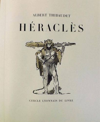 null CHADEL (J.) (1870-1941).
THIBAUDET (A). HERACLES. Lyon, Cercle Lyonnais du Livre,...
