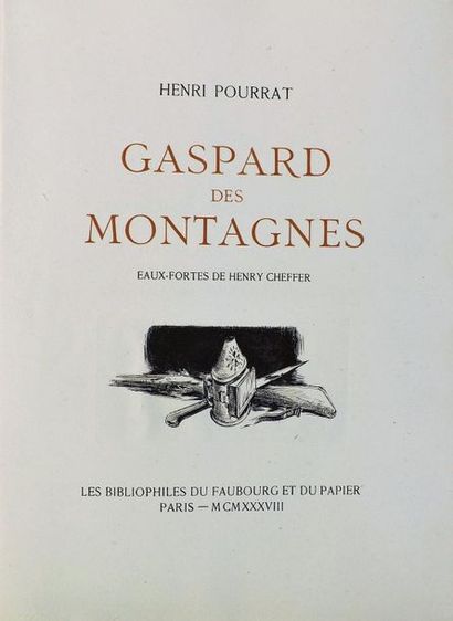 null CHEFFER (H.). 
POURRAT (H). GASPARD DES MONTAGNES. Paris, Les Bibliophiles du...