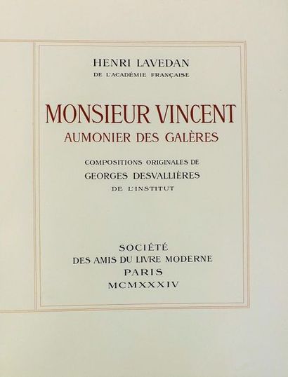 null DESVALLIERES (G.) (1861-1950). 
LAVEDAN (H). MONSIEUR VINCENT, Aumonier des...
