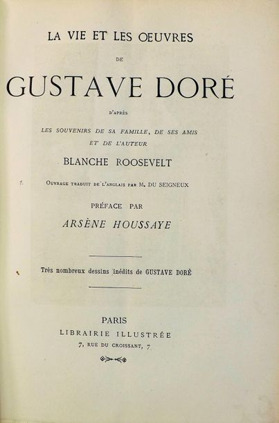 null DORE (G.). 
ROOSEVELT (Blanche). LA VIE ET LES OEUVRES DE GUSTAVE DORE, d'après...