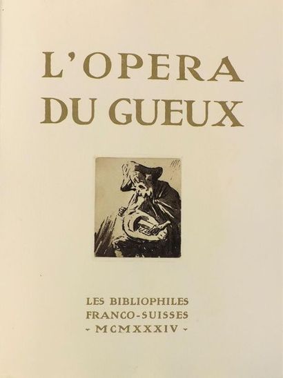 null IBELS (L.) (1891-1965). 
GAY (J). L’OPERA DES GUEUX. Les Bibliophiles Franco-Suisse,...