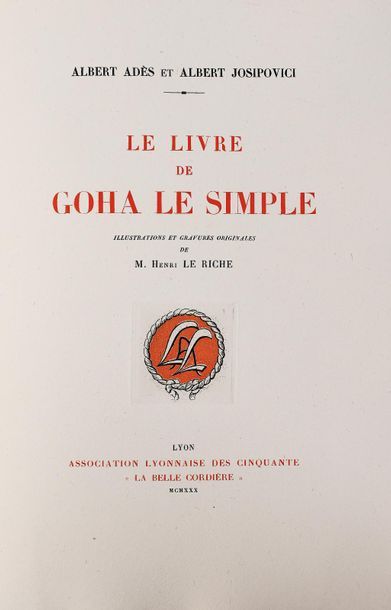 null LE RICHE (H.) (1868-1944). 
ADES (A) - JOSIPOVICE (A). LE LIVRE DE GOHA LE SIMPLE....