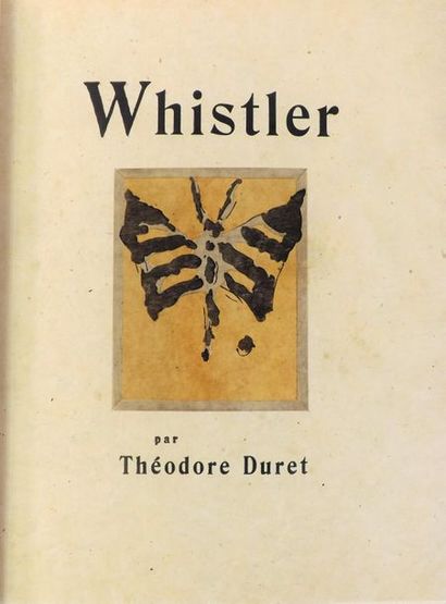 null DURET (Th.). HISTOIRE DE J. MC N. WHISTLER, et de son œuvre. Paris, Floury,...